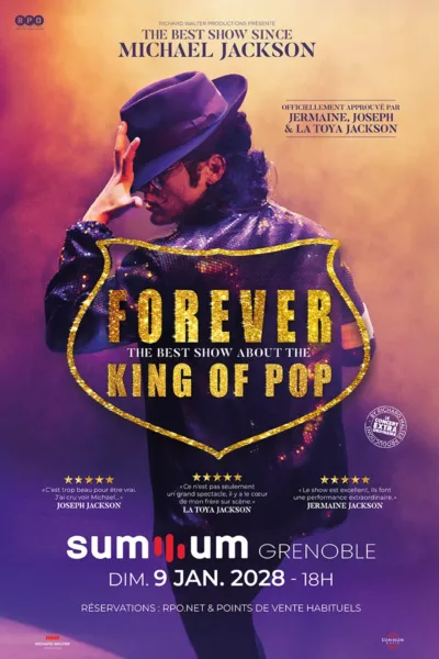 Forever King of Pop en concert au Summum le Dim 9 jan
